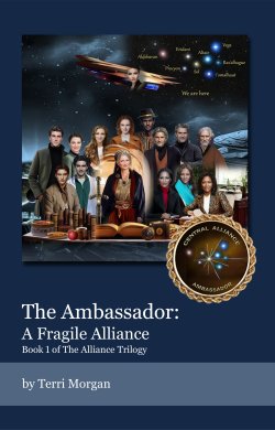 Book 3. The Ambassador: A Fragile Alliance. Book 1 of the Alliance Trilogy. An accomplished older woman and her team look for ways to protect the Local Neighborhood. Together, they must find a way to stop the invading Olmeri.